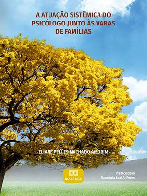 cover image of A atuação sistêmica do psicólogo junto às Varas de Famílias